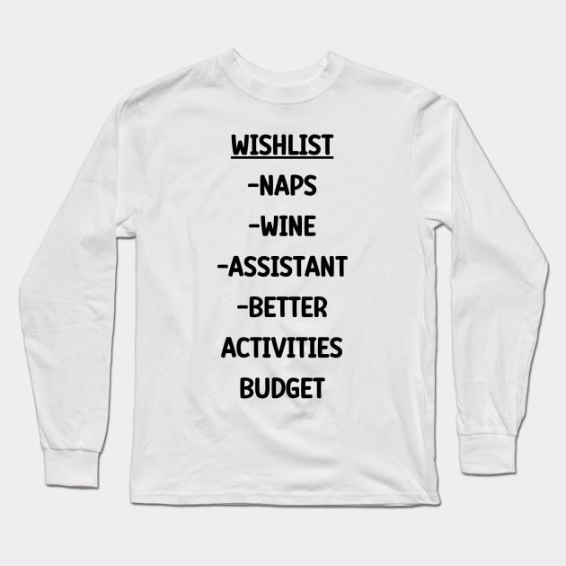 Funny Activity Director Gift Long Sleeve T-Shirt by Chey Creates Clothes